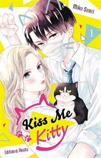 Kiss Me Kitty - Tome 1 (VF) - MIKO SENRI