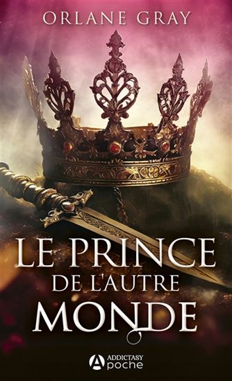 Le Prince de l'autre monde - ORLANE GRAY
