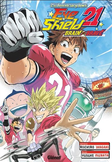 Eye shield 21 : brain brave - RIICHIRO INAGAKI - YUSUKE MURATA