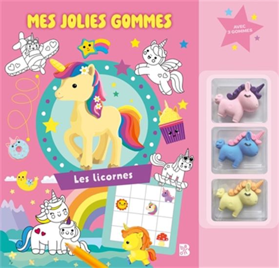 Mes jolies gommes : les licornes - COLLECTIF