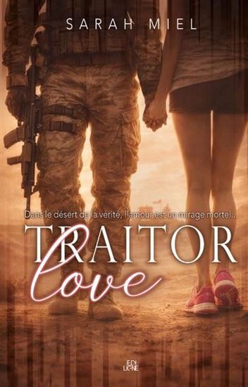 Traitor love - SARAH MIEL