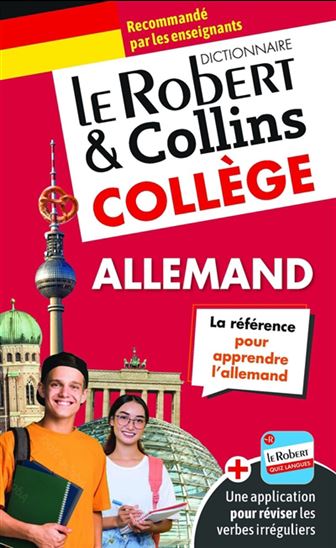Le Robert & Collins collège allemand : français-allemand, allemand-français N. éd. - COLLECTIF