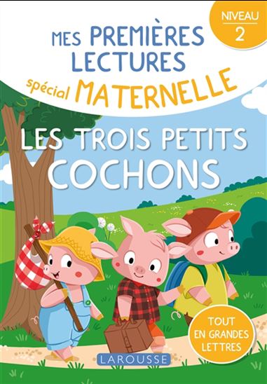 Les Trois petits cochons - VAYOUNETTE