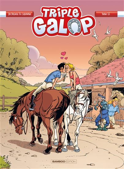 Triple galop #15 - CHRISTOPHE CAZENOVE - BENOÎT DU PELOUX