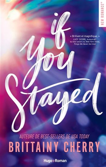 If you stayed - BRITTAINY C CHERRY