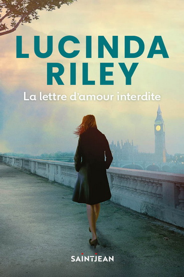 La Lettre d'amour interdite N. éd. - LUCINDA RILEY
