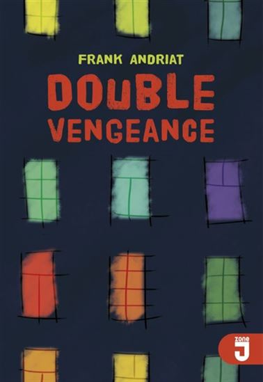 Double vengeance - FRANK ANDRIAT