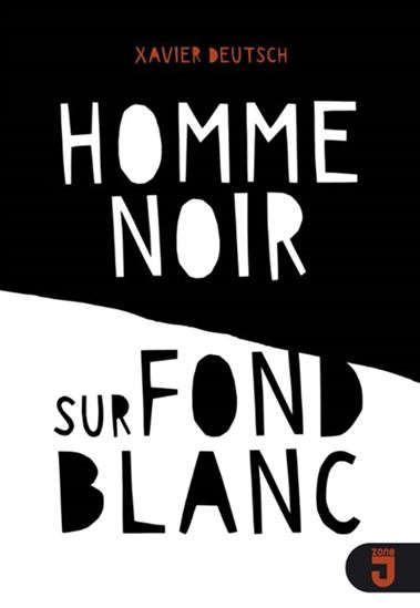 Homme noir sur fond blanc - XAVIER DEUTSCH