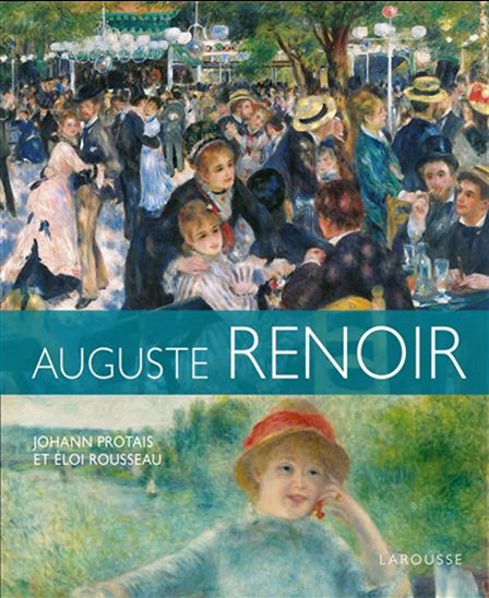 Auguste Renoir - JOHANN PROTAIS & AL