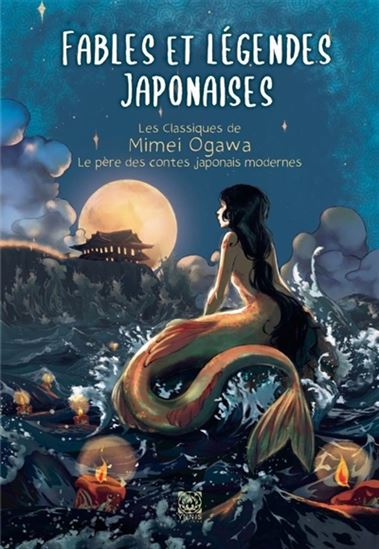 Fables et légendes japonaises - MIMEI OGAWA