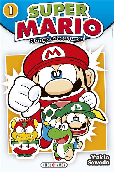 Super Mario Manga Adventures T01 - YUKIO SAWADA