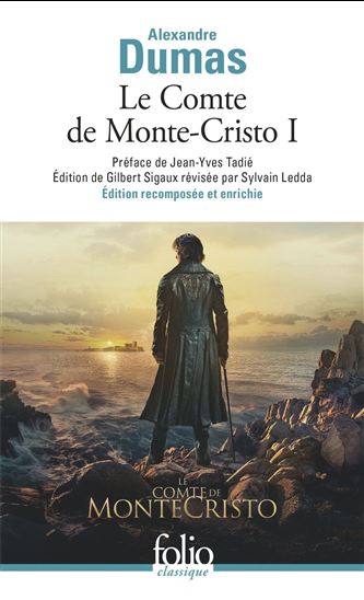 Le Comte de Monte-Cristo T.01 N. éd. - ALEXANDRE DUMAS