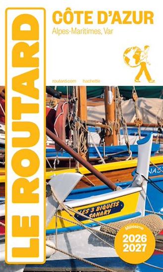 Guide du Routard Côte d'Azur 2026/27 - PHILIPPE GLOAGUEN