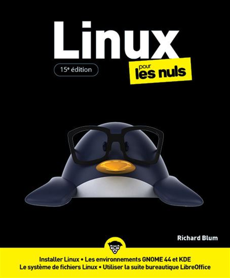Linux pour les nuls 15e éd. - RICHARD BLUM