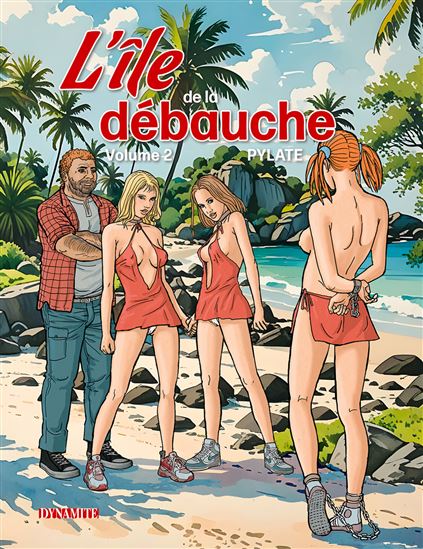 L'Île de la débauche #02 - PYLATE