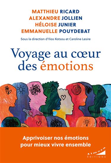 Voyage au coeur des émotions - Collectif