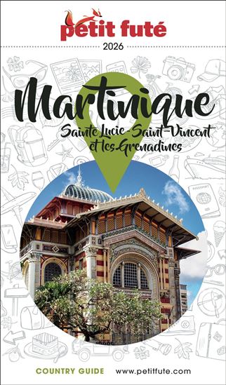 Martinique : Sainte-Lucie, Saint-Vincent et les Grenadines 2026 - DOMINIQUE AUZIAS - JEAN-PAUL LABOURDETTE