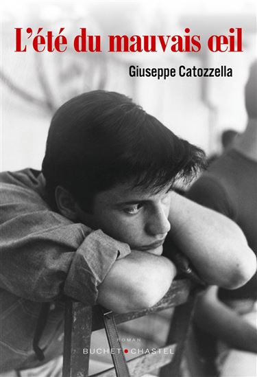 L'Été du mauvais oeil - GIUSEPPE CATOZZELLA