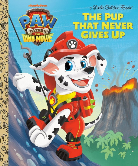 The Pup That Never Gives Up (PAW Patrol: The Dino Movie) - MEGAN ROTH