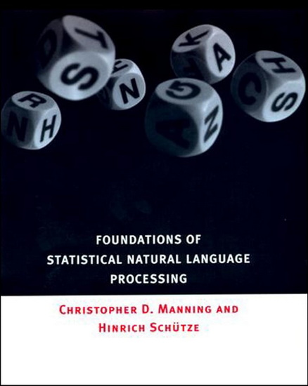 Foundations of Statistical Natural Language Processing - CHRISTOPHER MANNING