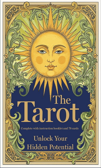The Tarot: Unlock Your Hidden Potential: Complete with instruction booklet and 78 cards - ARTHUR EDWARD WAITE - PAMELA COLMAN SMITH