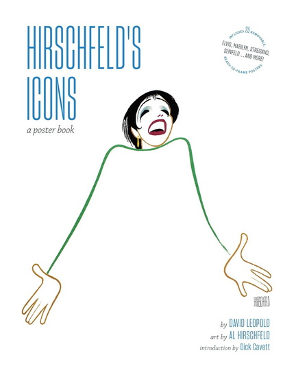 Hirschfeld's Icons : A Poster Book - DAVID LEOPOLD