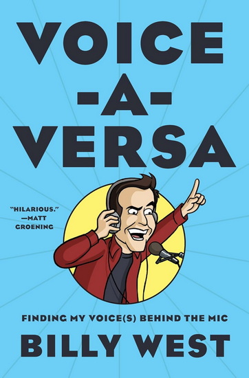 Voice-A-Versa : Finding My Voice(s) Behind the Mic - BILLY WEST