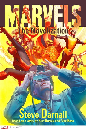 Marvels : The Novelization - STEVE DARNALL