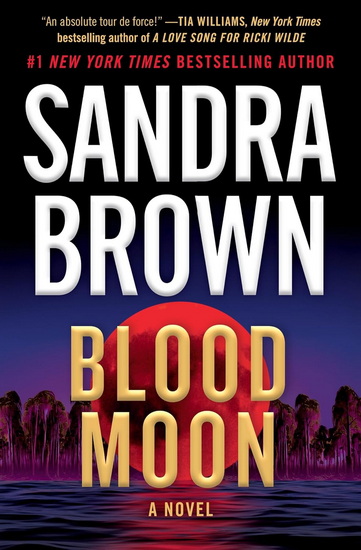 Blood Moon - SANDRA BROWN