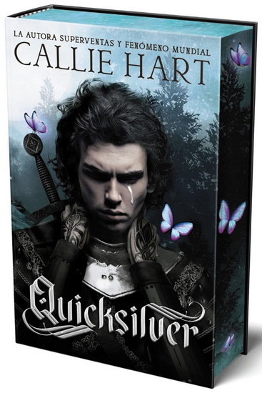 Quicksilver - Saga Alquimia & Fae vol. 1 (primera edición en tapa dura y cantos tintados) - CALLIE HART - JESÚS CAÑADAS