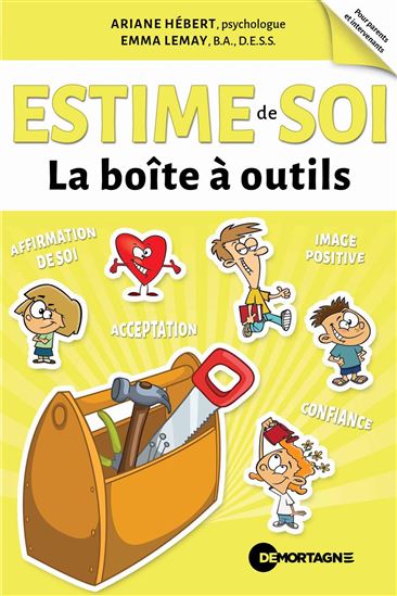 Estime de soi - ARIANE HÉBERT - EMMA LEMAY