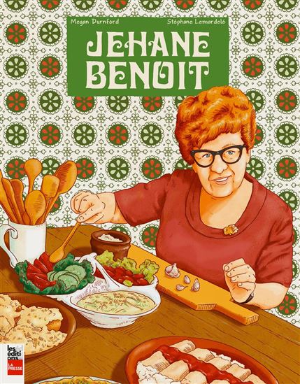 Jehane Benoit - MEGAN DURNFORD - STÉPHANE LEMARDELÉ