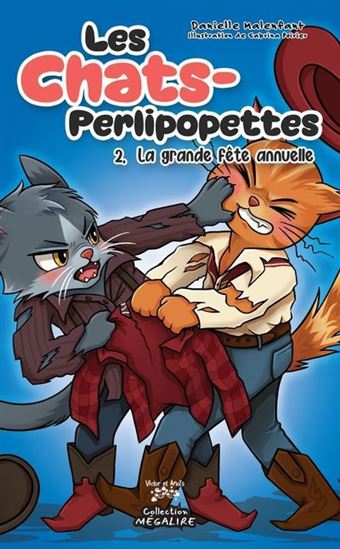 Chats-Perlipopettes : la grande fête annuelle #02 - DANIELLE MALENFANT