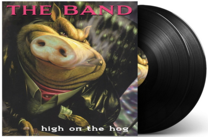 High On The Hog (30th Anniversary)(2 Vinyles) - THE BAND