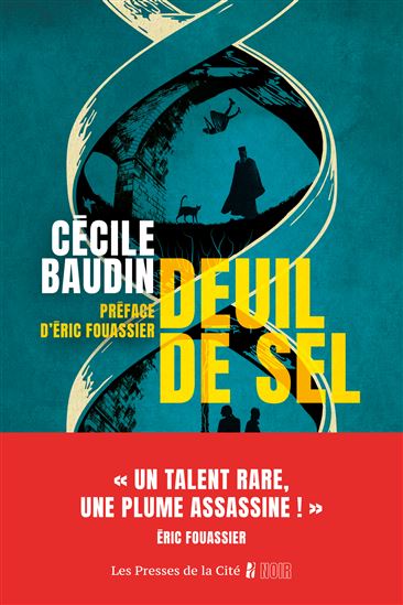 Deuil de sel - CÉCILE BAUDIN