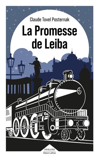 La Promesse de Leiba - CLAUDE POSTERNAK