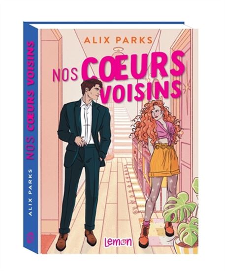 Nos coeurs voisins - ALIX PARKS