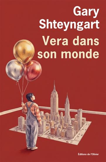 Vera dans son monde - GARY SHTEYNGART