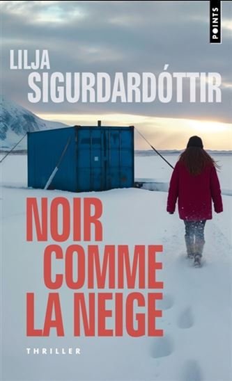 Noir comme la neige - LILJA SIGURDARDOTTIR