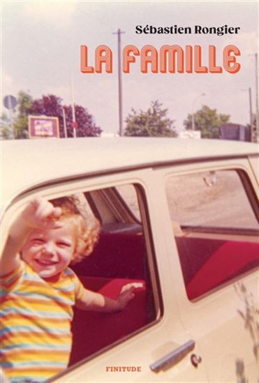 La Famille - SÉBASTIEN RONGIER