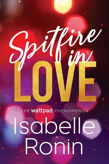 Spitfire in Love - ISABELLE RONIN