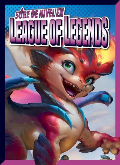 Sube de nivel en League of Legends - LORI DITTMER