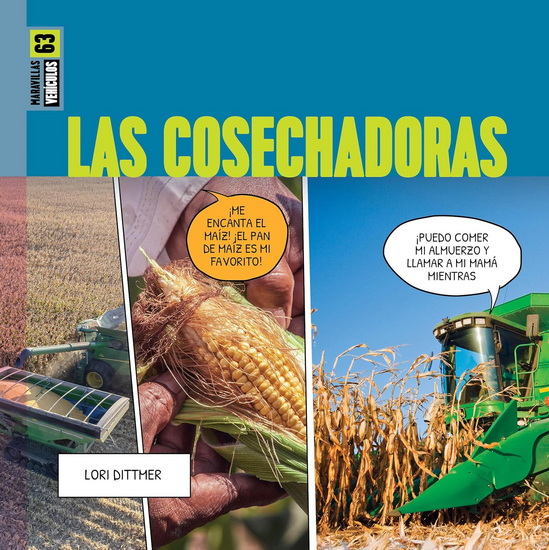 Las cosechadoras - LORI DITTMER