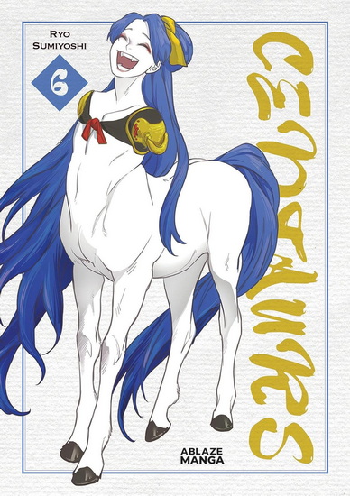 CENTAURS VOL. 6 - RYO SUMIYOSHI