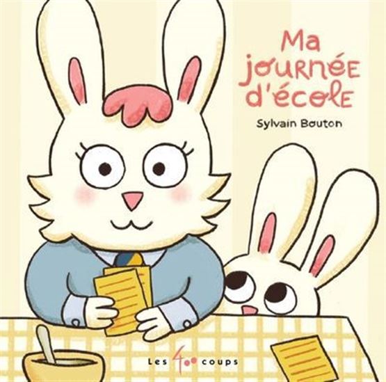 Ma journée d'école - SYLVAIN BOUTON