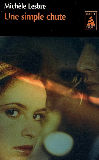 Simple chute  Une - MICHÈLE LESBRE