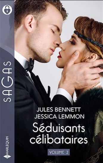 Séduisants célibataires - Volume 2 - JULES BENNETT - JESSICA LEMMON