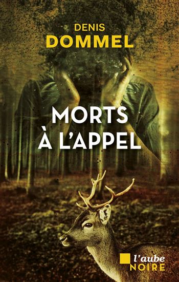 Morts à l'appel - DENIS DOMMEL