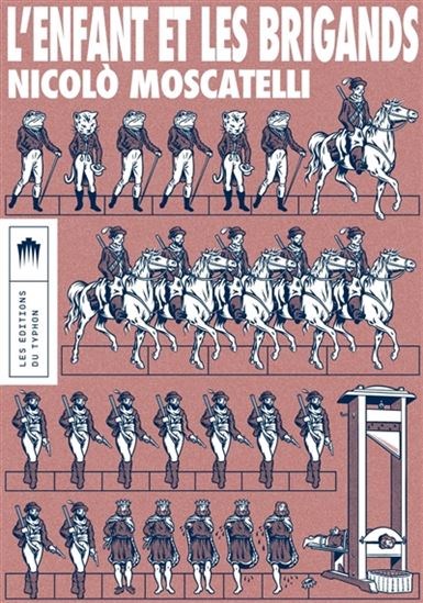 L'Enfant et les brigands - NICOLO MOSCATELLI