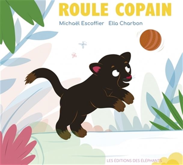 Roule copain - MICHAËL ESCOFFIER - ELLA CHARBON